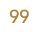 99