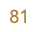 81