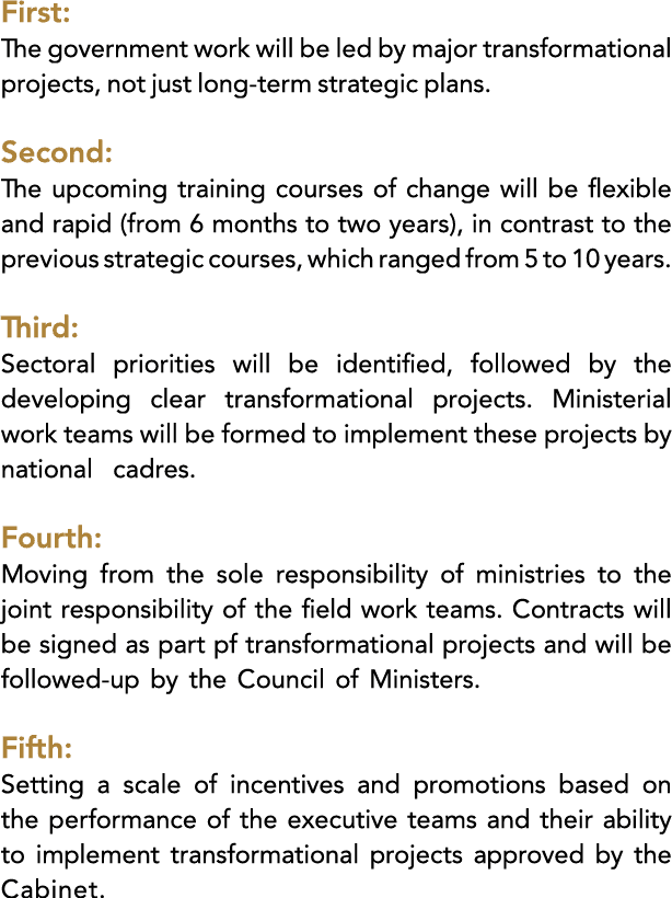 First: The government work will be led by major transformational projects, not just long term strategic plans. Second...