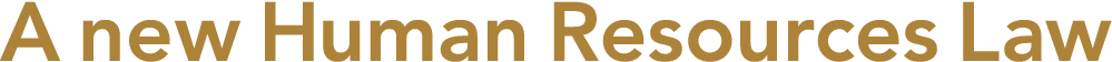 A new Human Resources Law