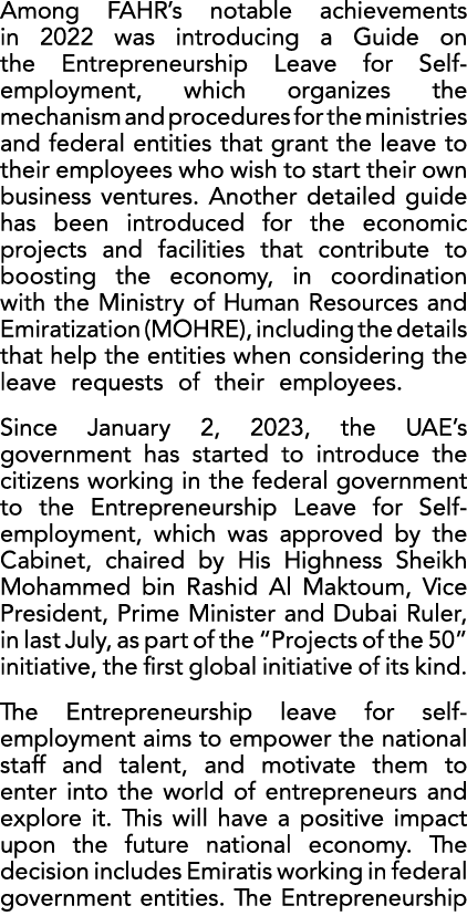 Among FAHR’s notable achievements in 2022 was introducing a Guide on the Ent﻿repreneurship Leave for Self employment,...