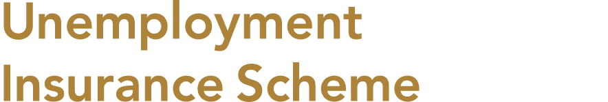 Unemployment Insurance Scheme