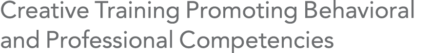 Creative Training Promoting Behavioral and Professional Competencies