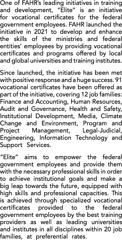 One of FAHR’s leading initiatives in training and development, “Elite” is an initiative for vocational certificates f...