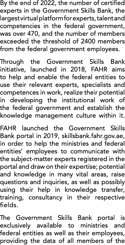 By the end of 2022, the number of certified experts in the Government Skills Bank, the largest virtual platform for e...