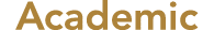 Academic