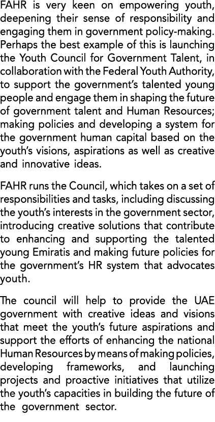 FAHR is very keen on empowering youth, deepening their sense of responsibility and engaging them in government policy...