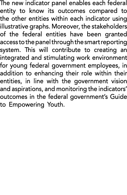 The new indicator panel enables each federal entity to know its outcomes compared to the other entities within each i...