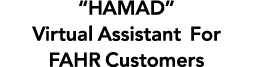 “HAMAD” Virtual Assistant For FAHR Customers