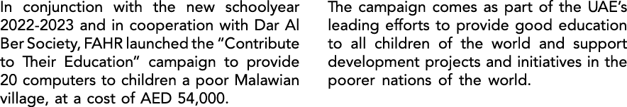 In conjunction with the new schoolyear 2022 2023 and in cooperation with Dar Al Ber Society, FAHR launched the “Contr...