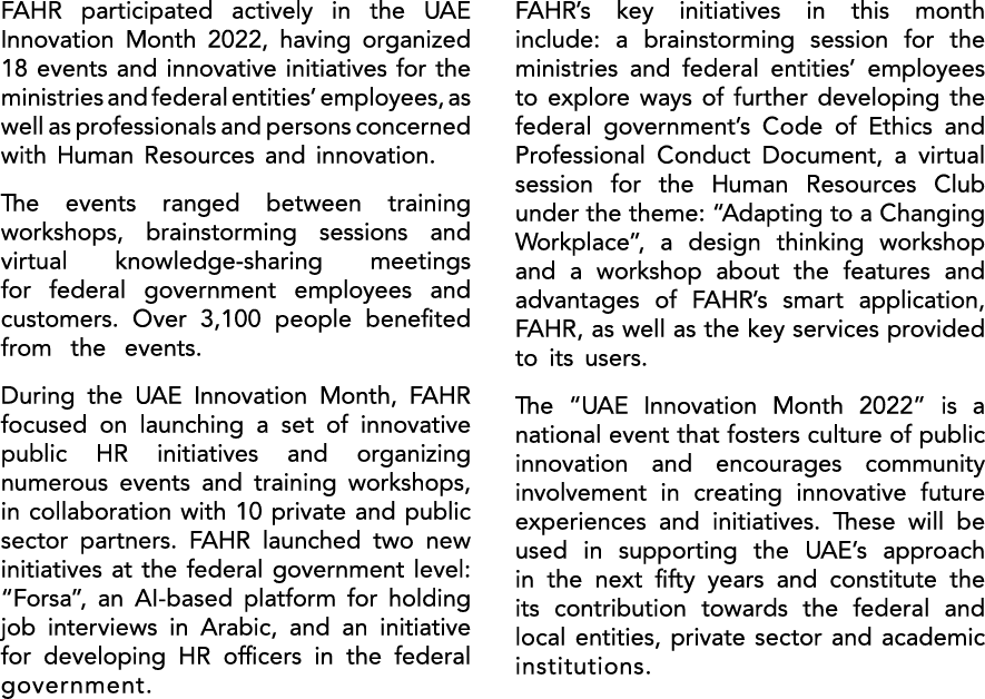 FAHR participated actively in the UAE Innovation Month 2022, having organized 18 events and innovative initiatives fo...