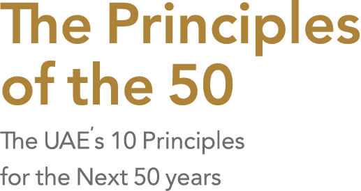 The Principles of the 50 The UAE,s 10 Principles for the Next 50 years