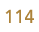 114