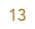 13