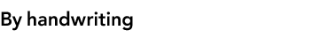 By handwriting