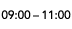 09:00   11:00