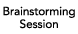 Brainstorming Session