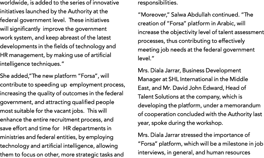 worldwide, is added to the series of innovative initiatives launched by the Authority at the federal government level   