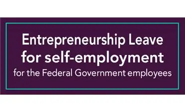 Entrepreneurship Leave for self-employment for Federal Government UAE National employees